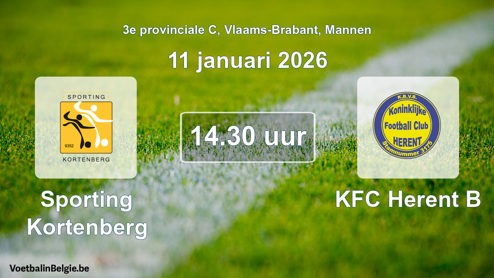 Scheduled match men football: Sporting Kortenberg - KFC Herent B (11 January 2026)