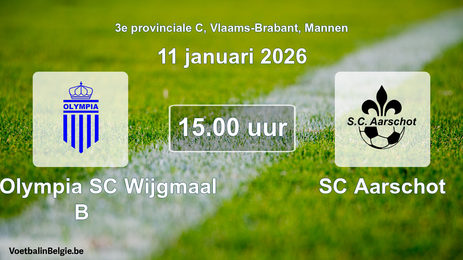 Scheduled match men football: Kon. Olympia SC Wijgmaal B - SC Aarschot (11 January 2026)