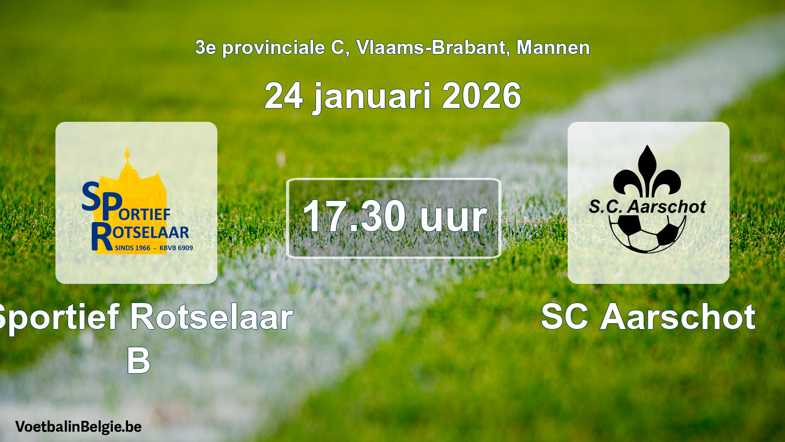 Scheduled match men football: Sportief Rotselaar B - SC Aarschot (24 January 2026)