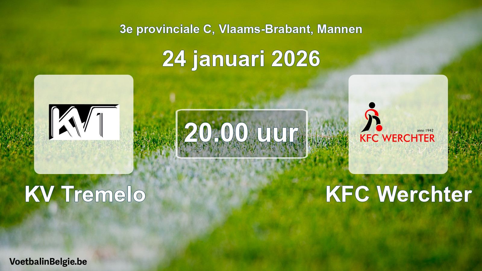 Scheduled match men football: KV Tremelo - KFC Werchter (24 January 2026)