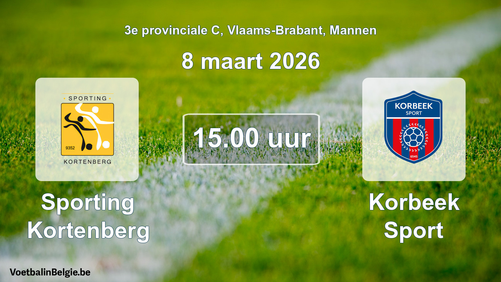 Geplantes Spiel männer-Fußball: Sporting Kortenberg - Korbeek Sport (8 März 2026)