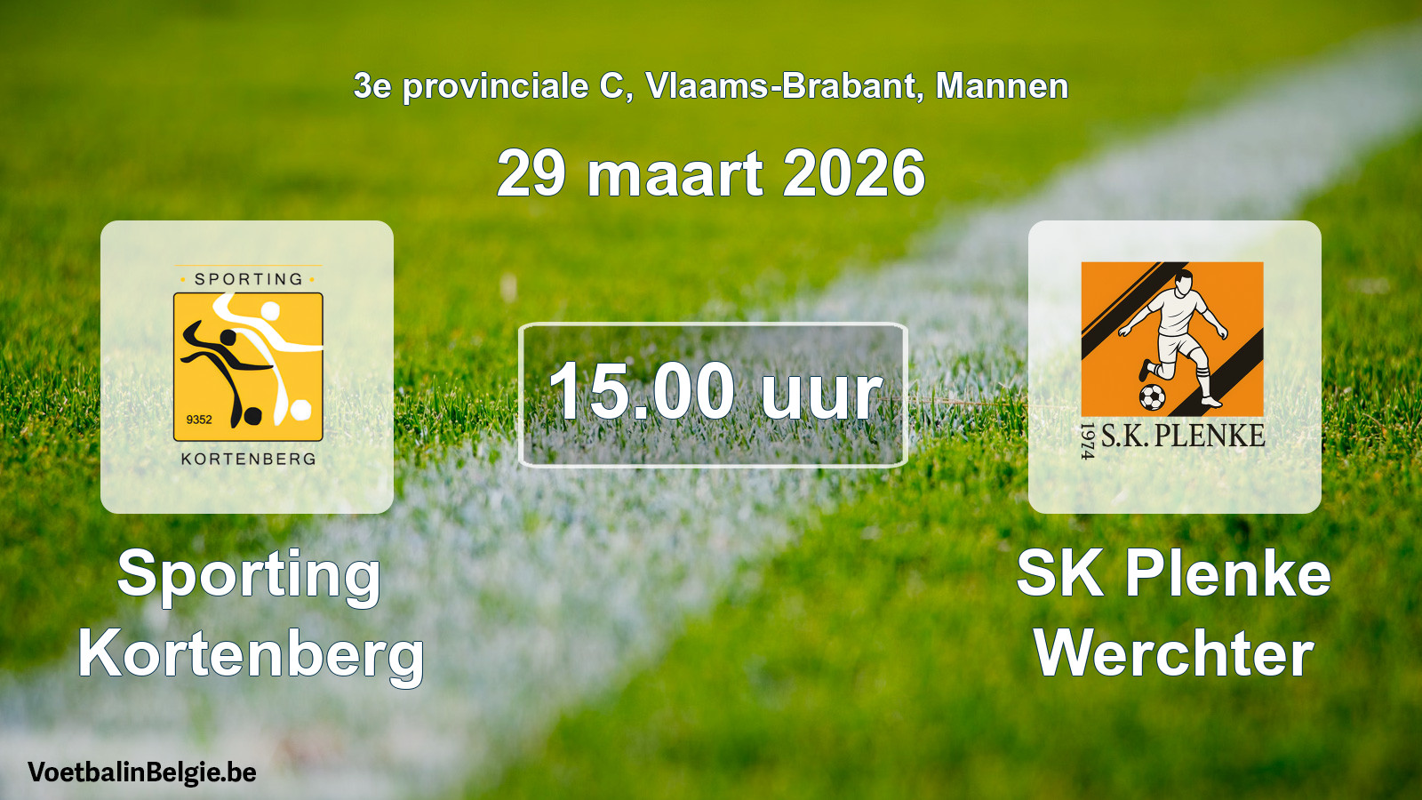Geplande wedstrijd mannenvoetbal: Sporting Kortenberg - SK Plenke Werchter (29 maart 2026)