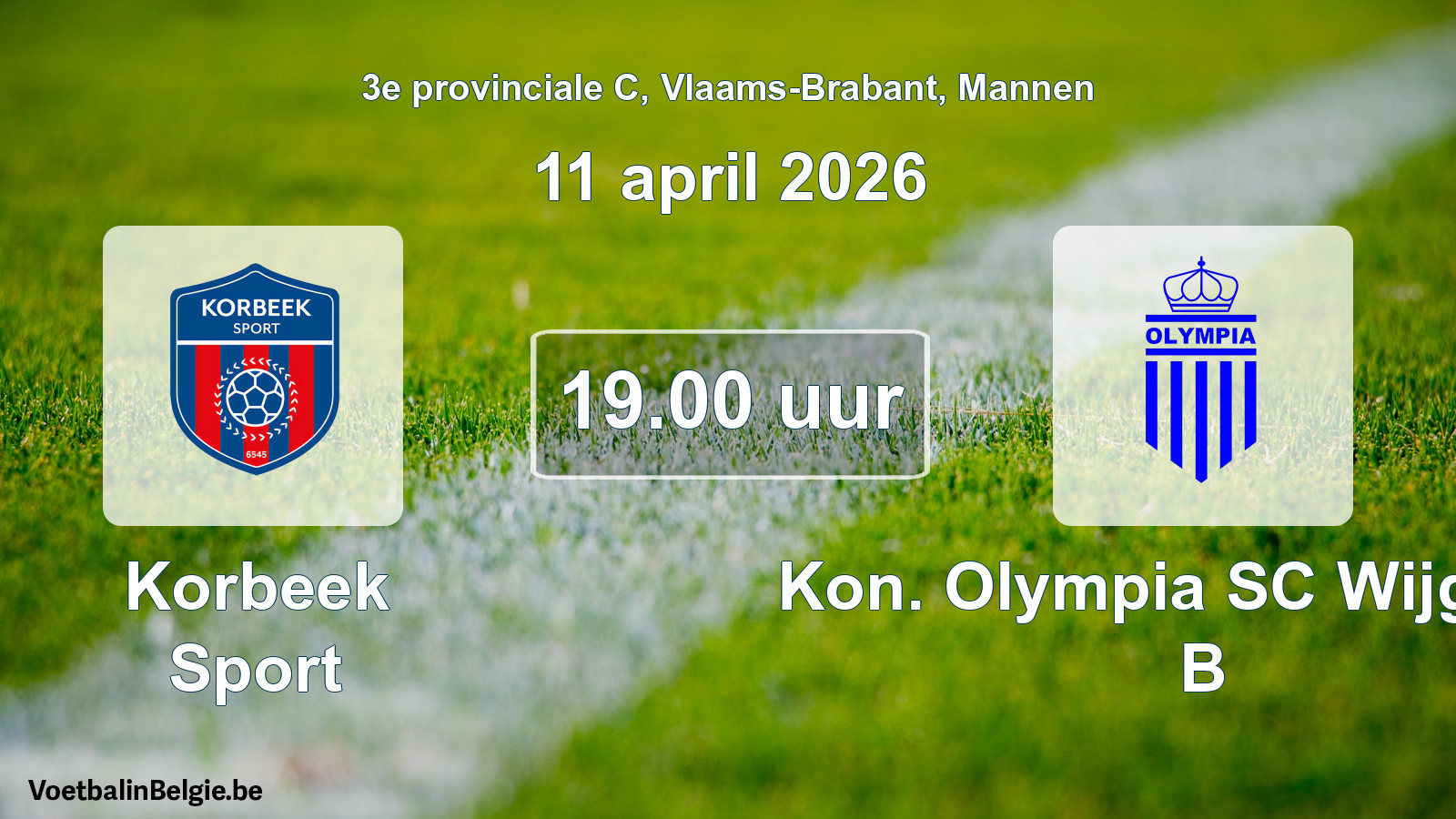 Geplantes Spiel männer-Fußball: Korbeek Sport - Kon. Olympia SC Wijgmaal B (11 April 2026)