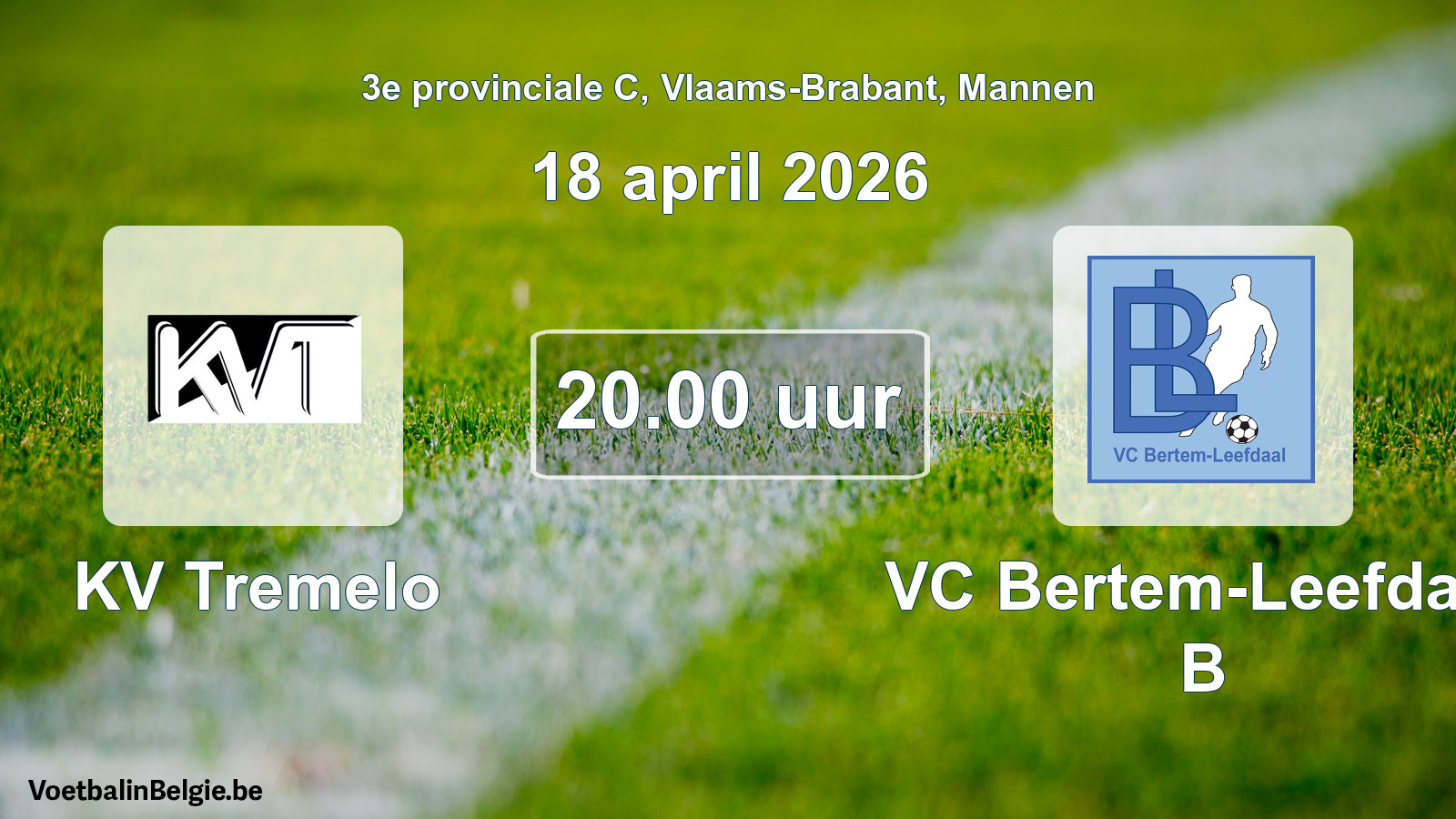 Scheduled match men football: KV Tremelo - VC Bertem-Leefdaal B (18 April 2026)