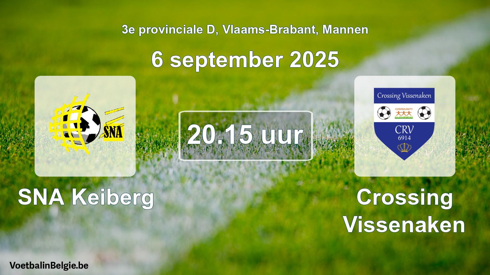 Scheduled match men football: SNA Keiberg - Crossing Vissenaken (6 September 2025)