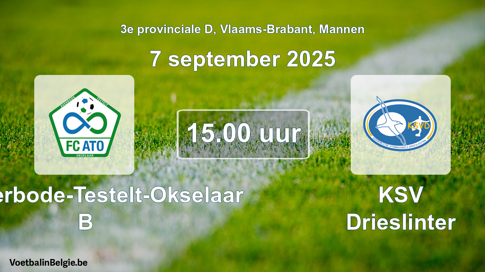Scheduled match men football: FC Averbode-Testelt-Okselaar B - KSV Drieslinter (7 September 2025)