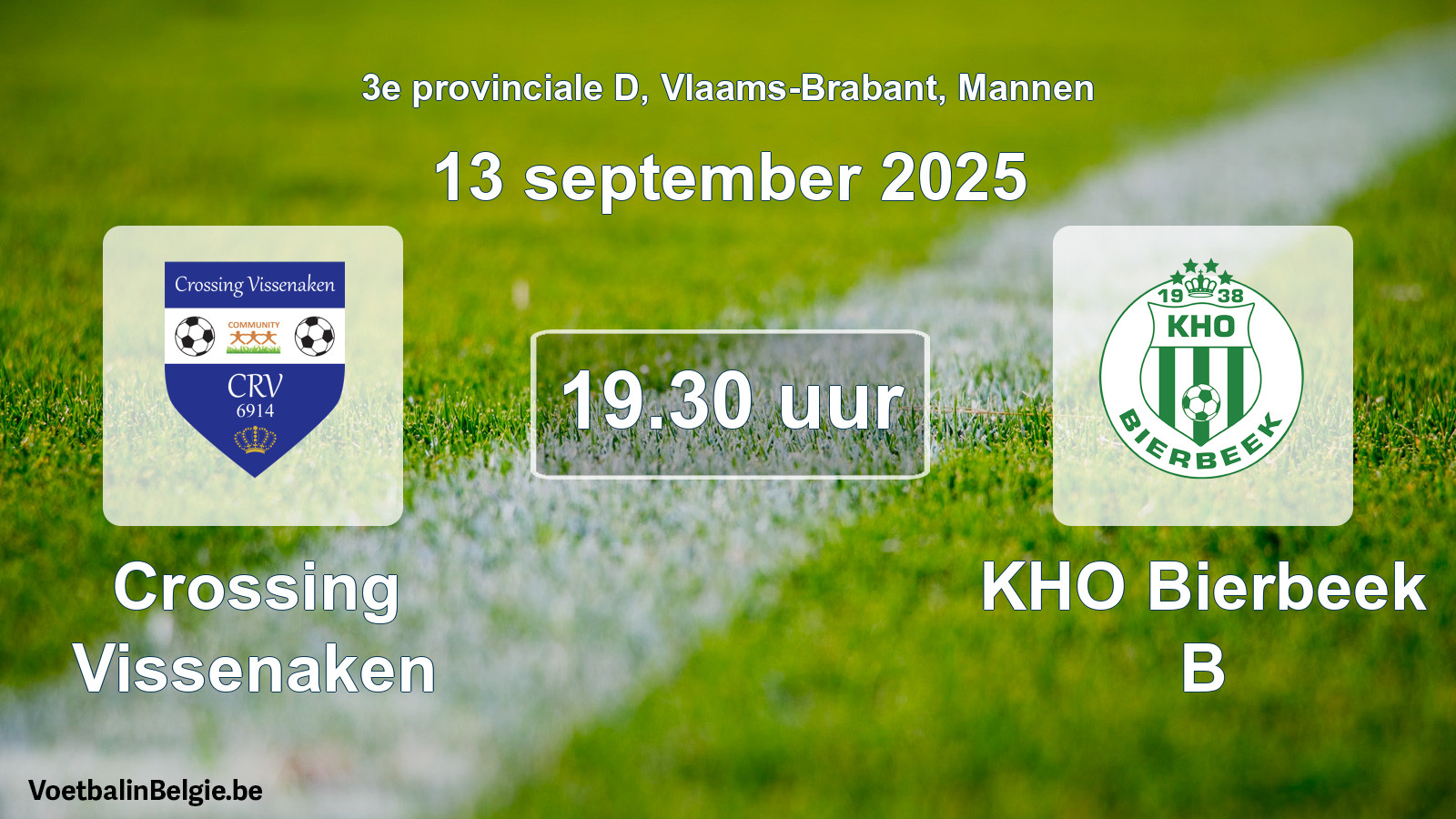 Scheduled match men football: Crossing Vissenaken - KHO Bierbeek B (13 September 2025)