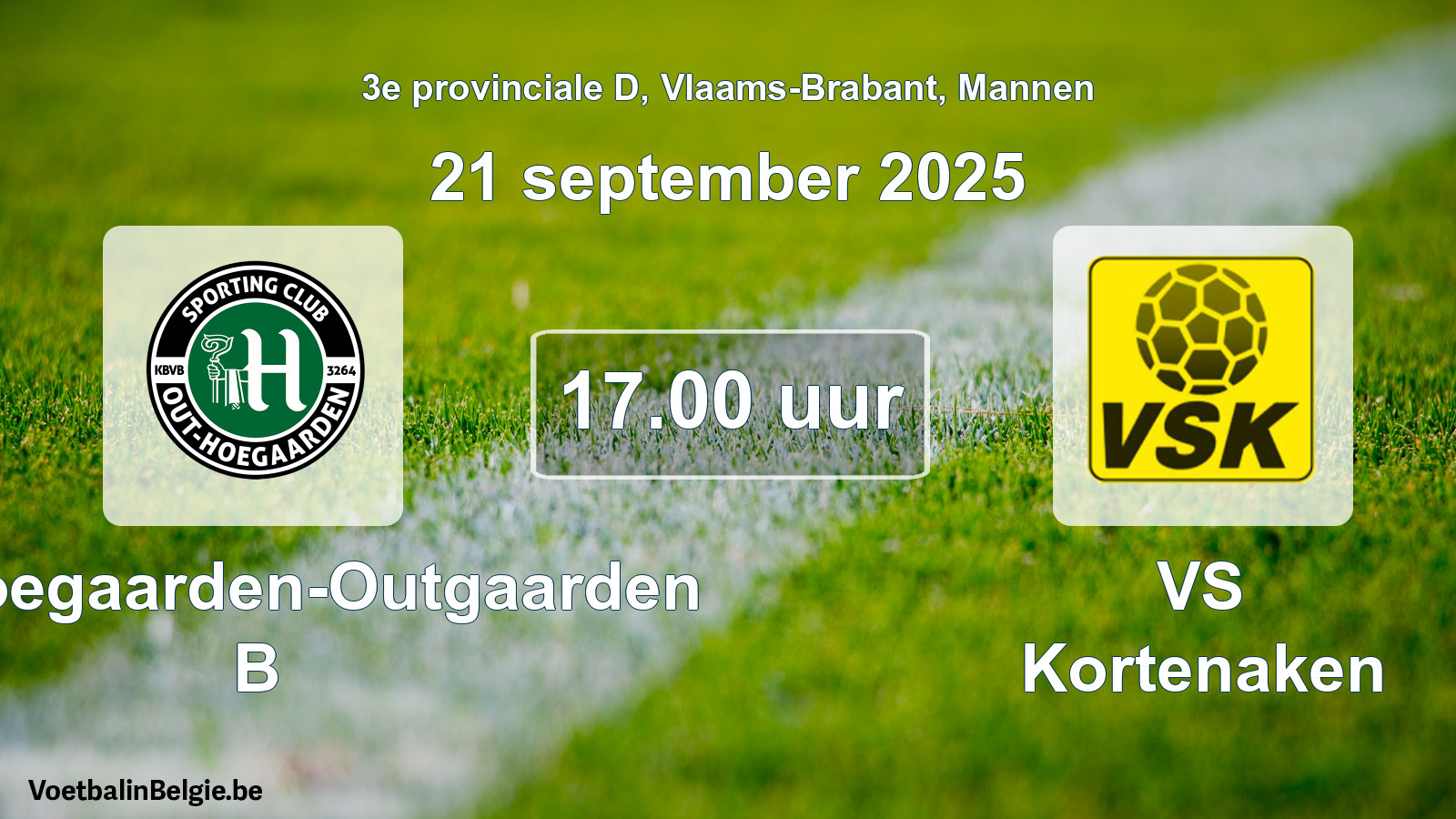 Match prévu football hommes: SC Hoegaarden-Outgaarden B - VS Kortenaken (21 septembre 2025)