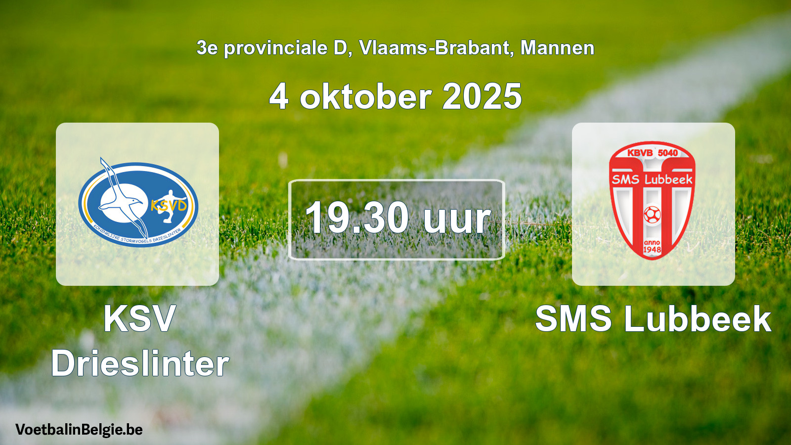 Scheduled match men football: KSV Drieslinter - SMS Lubbeek (4 October 2025)