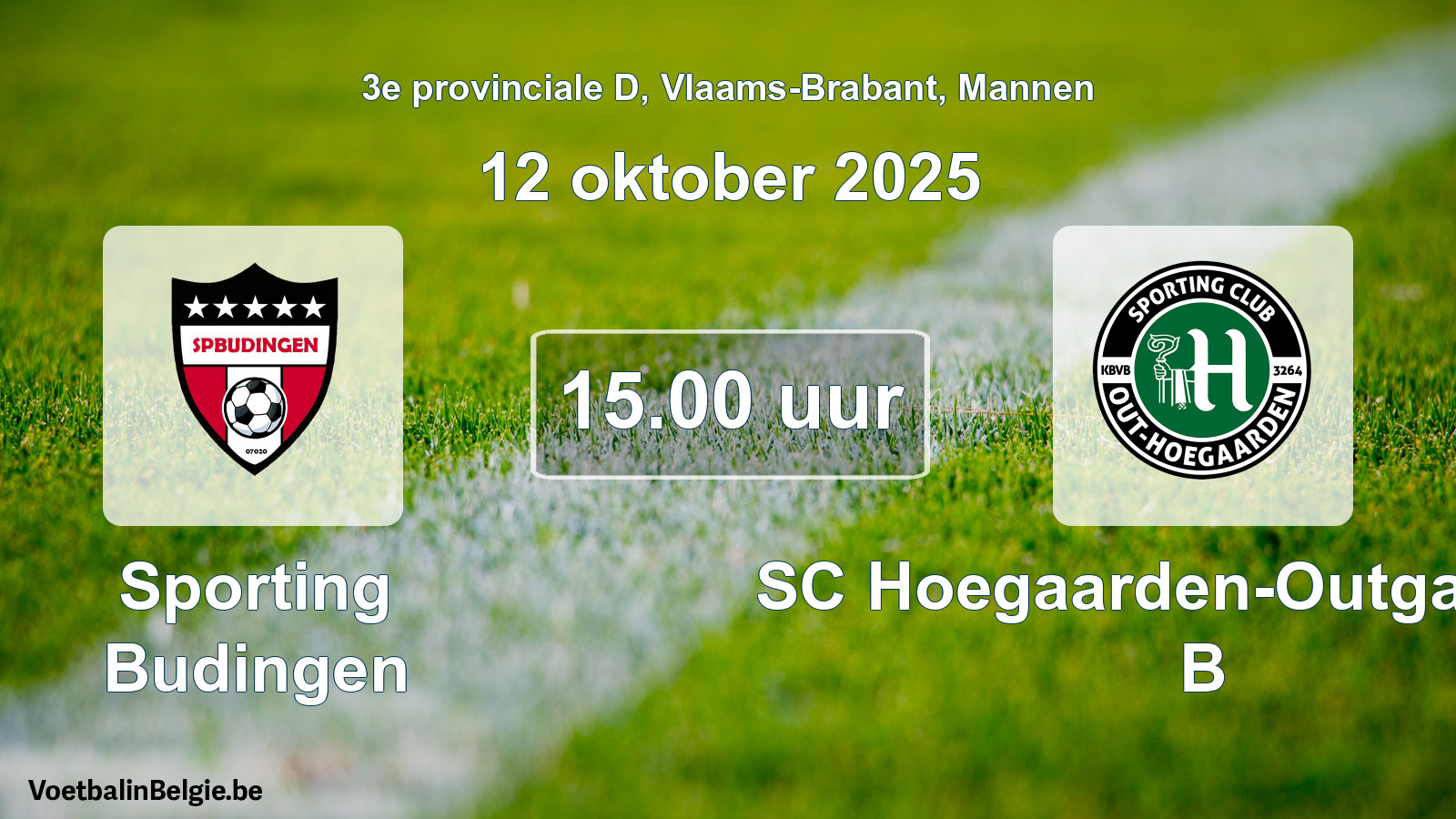 Geplantes Spiel männer-Fußball: Sporting Budingen - SC Hoegaarden-Outgaarden B (12 Oktober 2025)