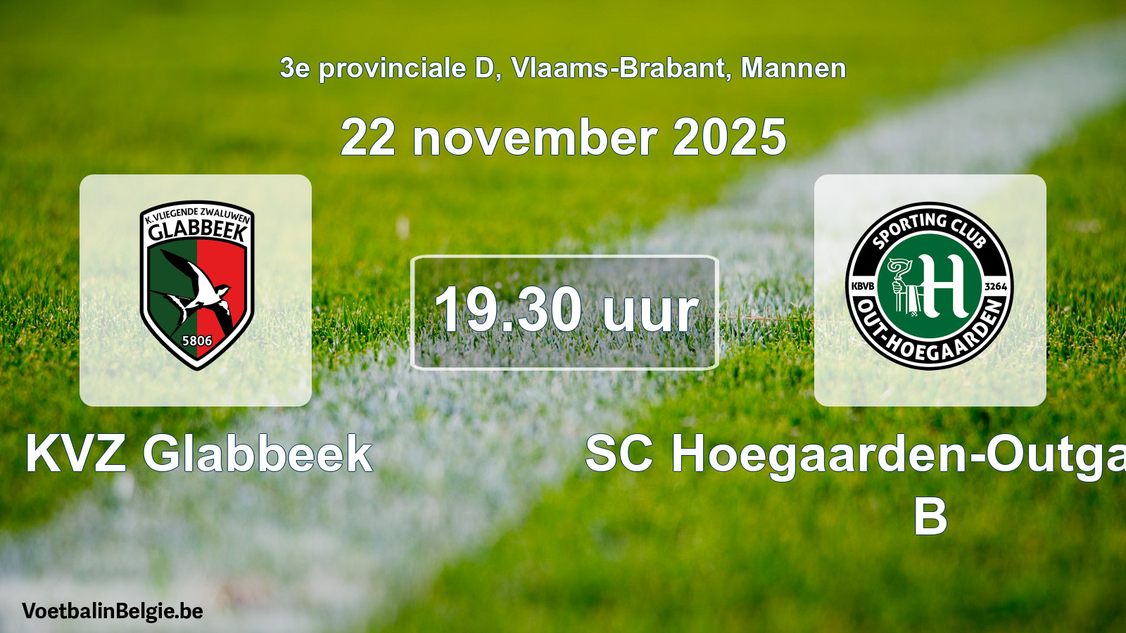 Geplantes Spiel männer-Fußball: KVZ Glabbeek - SC Hoegaarden-Outgaarden B (22 November 2025)