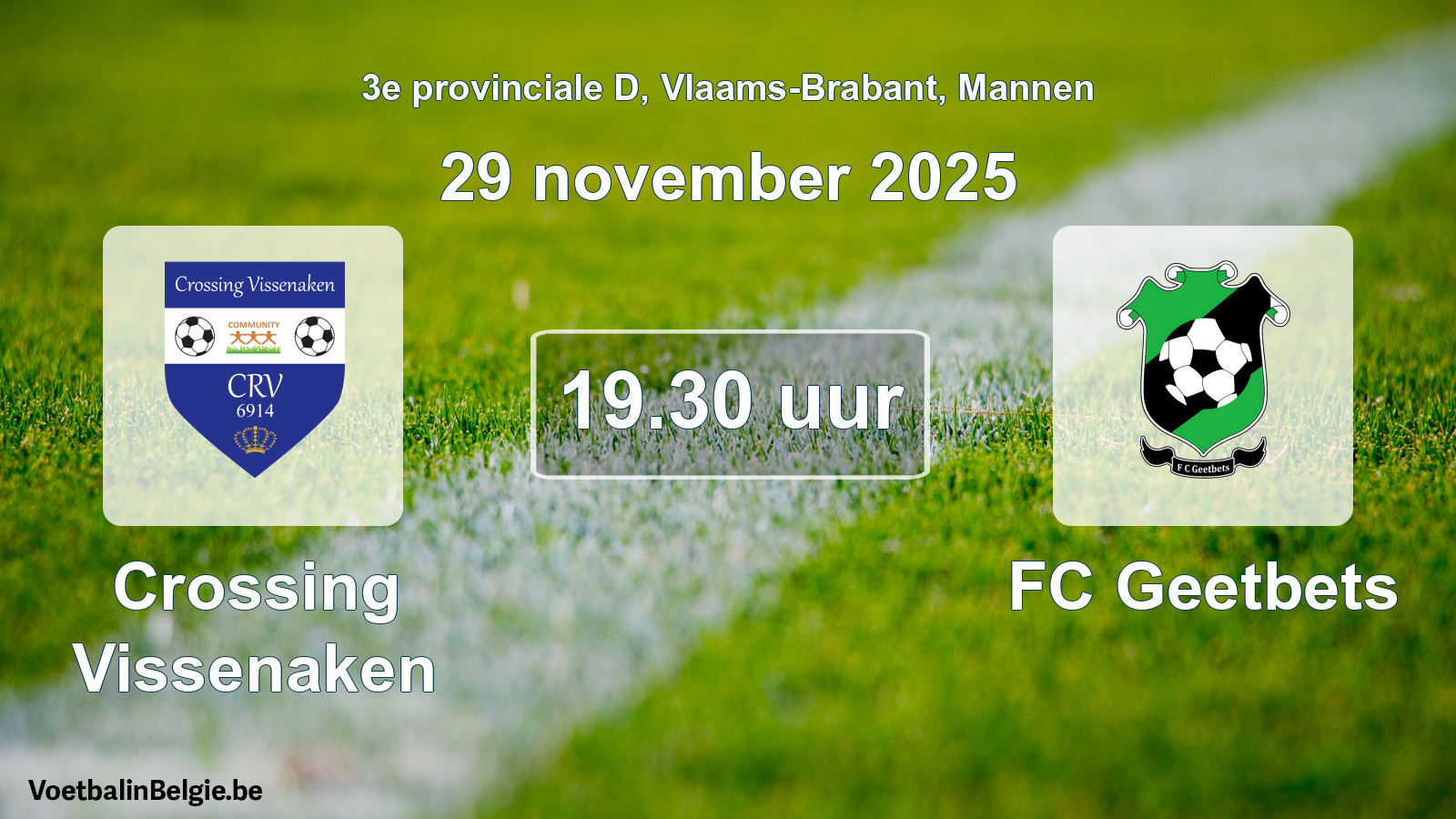 Scheduled match men football: Crossing Vissenaken - FC Geetbets (29 November 2025)