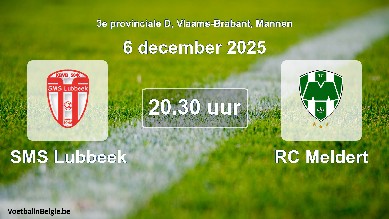 Scheduled match men football: SMS Lubbeek - RC Meldert (6 December 2025)