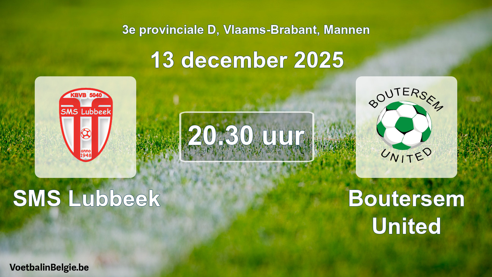 Scheduled match men football: SMS Lubbeek - Boutersem United (13 December 2025)
