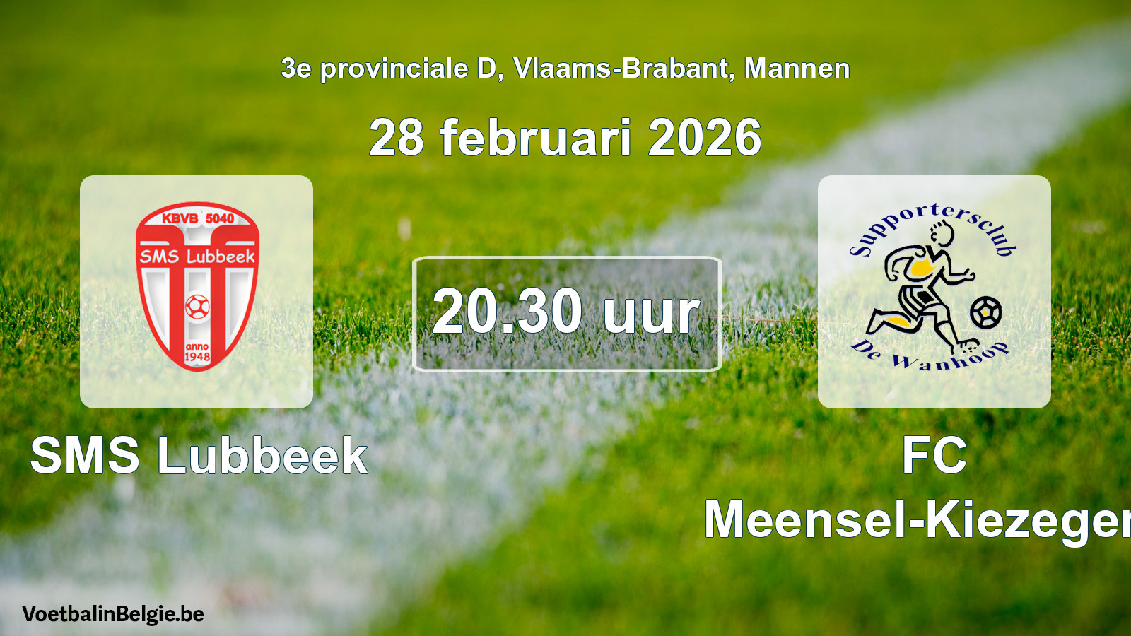 Scheduled match men football: SMS Lubbeek - FC Meensel-Kiezegem (28 February 2026)