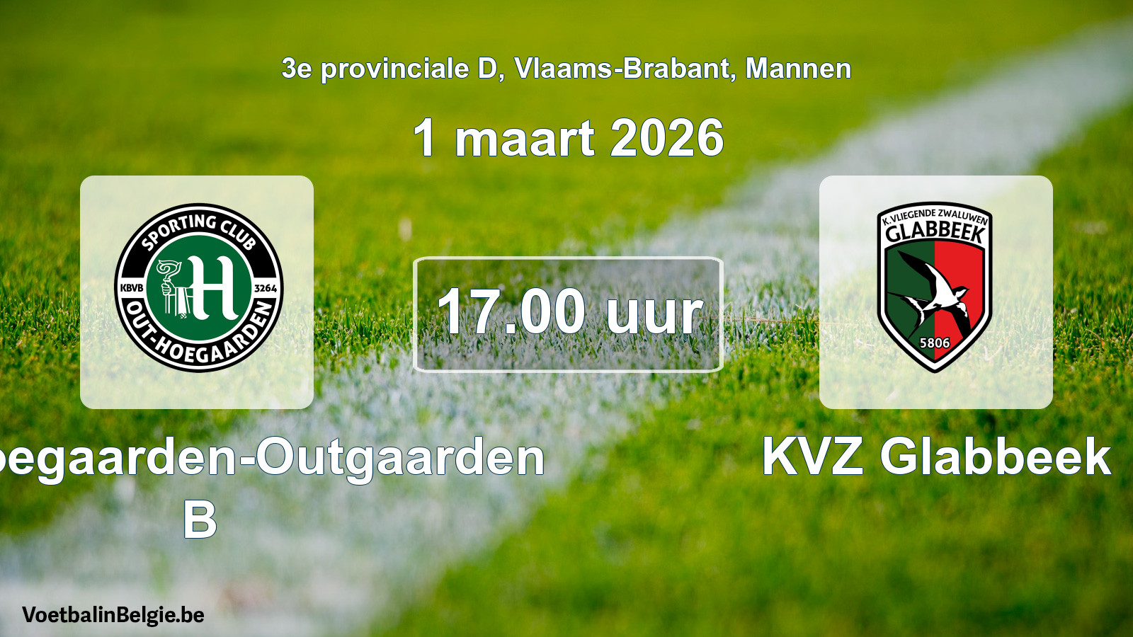 Geplantes Spiel männer-Fußball: SC Hoegaarden-Outgaarden B - KVZ Glabbeek (1 März 2026)