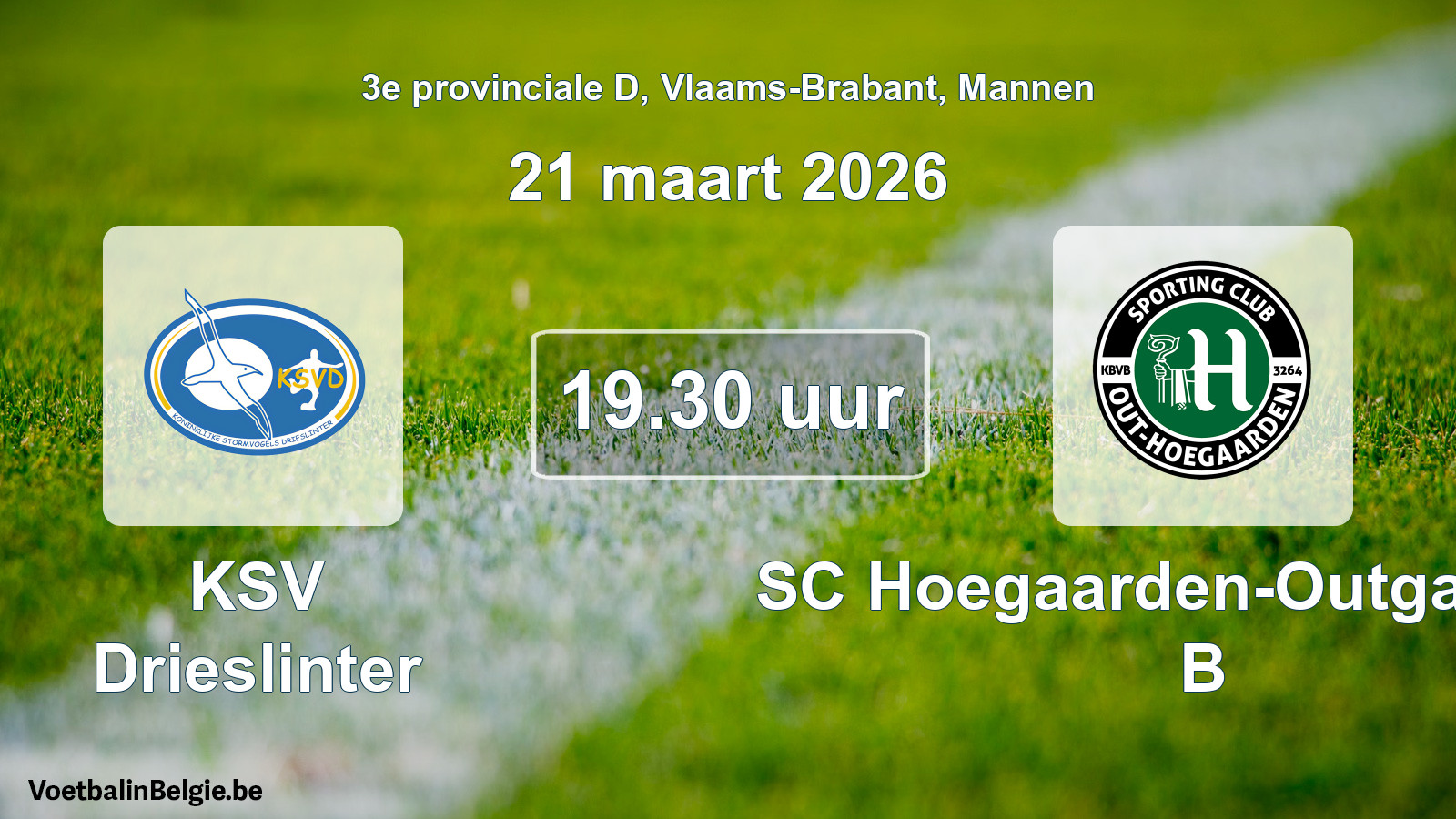 Geplande wedstrijd mannenvoetbal: KSV Drieslinter - SC Hoegaarden-Outgaarden B (21 maart 2026)