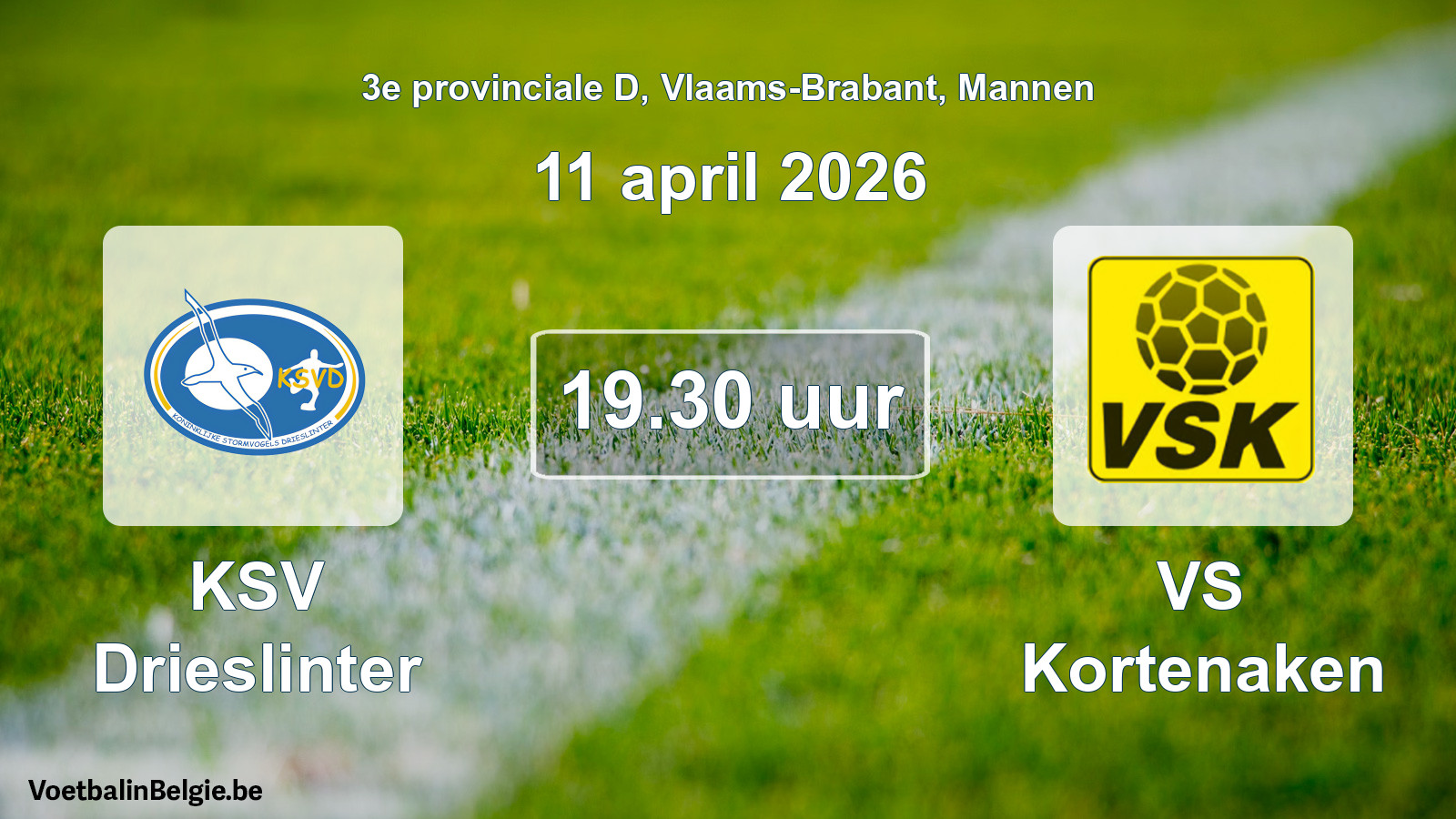 Scheduled match men football: KSV Drieslinter - VS Kortenaken (11 April 2026)