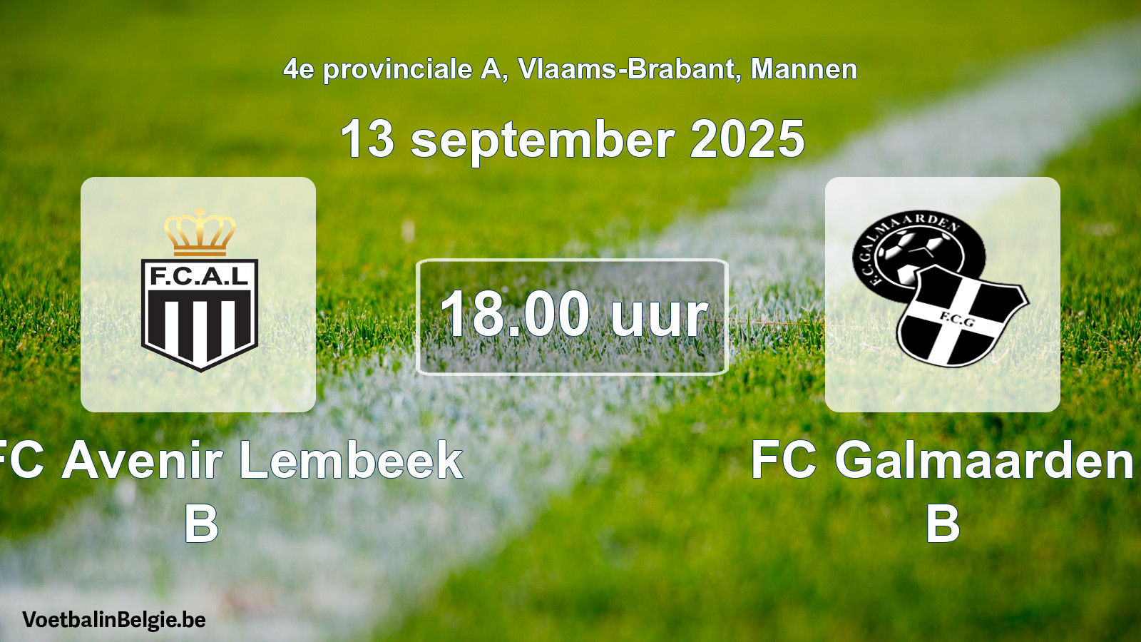 Scheduled match men football: KFC Avenir Lembeek B - FC Galmaarden B (13 September 2025)