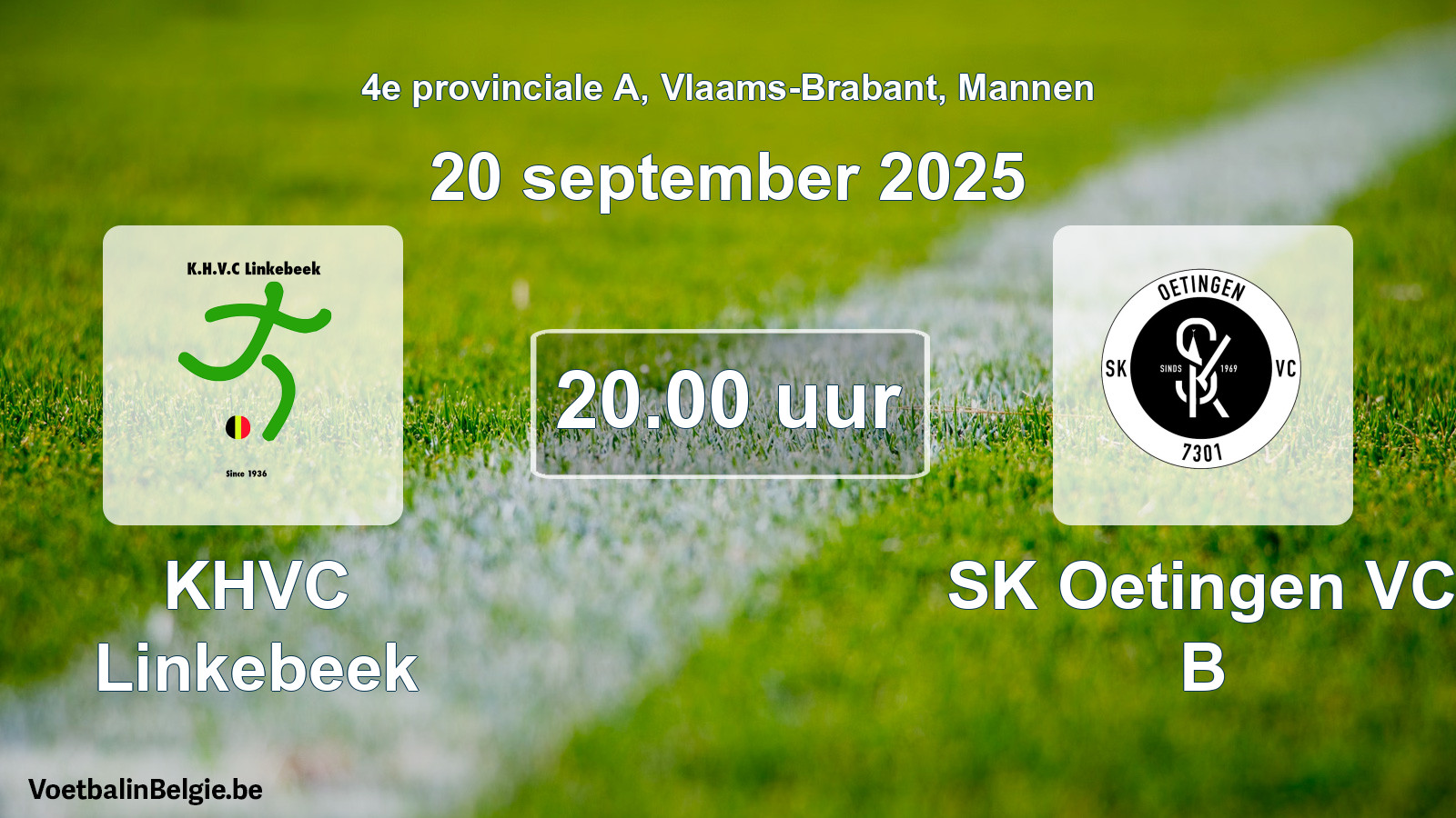 Scheduled match men football: KHVC Linkebeek - SK Oetingen VC B (20 September 2025)