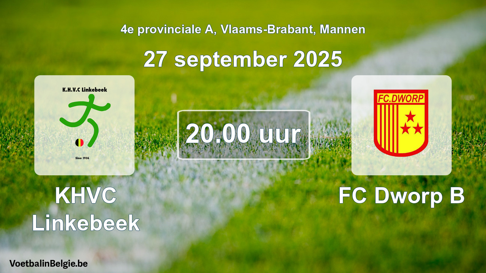 Match prévu football hommes: KHVC Linkebeek - FC Dworp B (27 septembre 2025)