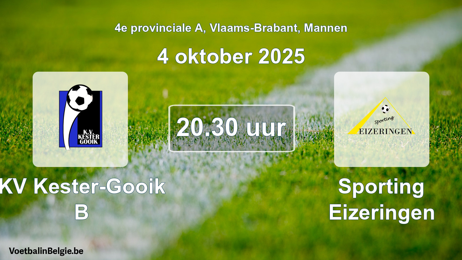Scheduled match men football: KV Kester-Gooik B - Sporting Eizeringen (4 October 2025)