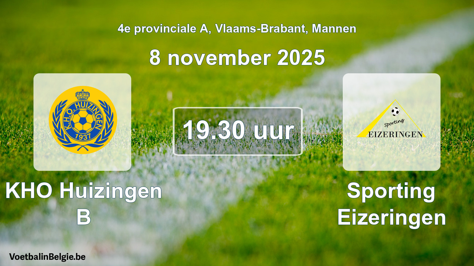 Scheduled match men football: KHO Huizingen B - Sporting Eizeringen (8 November 2025)