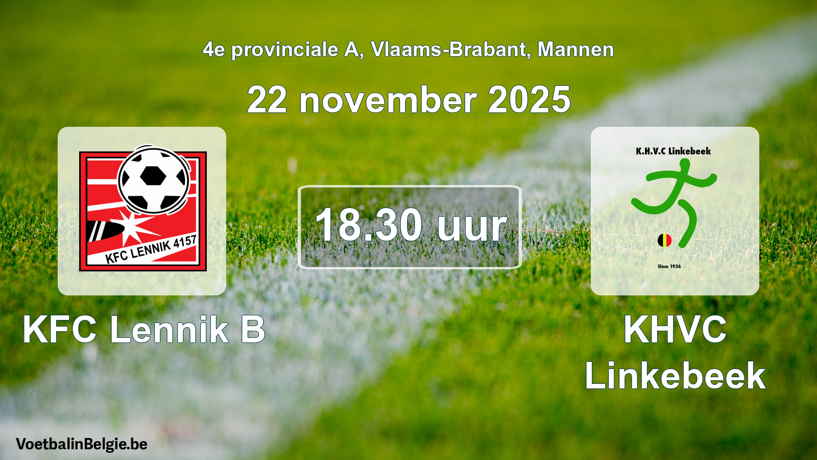 Scheduled match men football: KFC Lennik B - KHVC Linkebeek (22 November 2025)