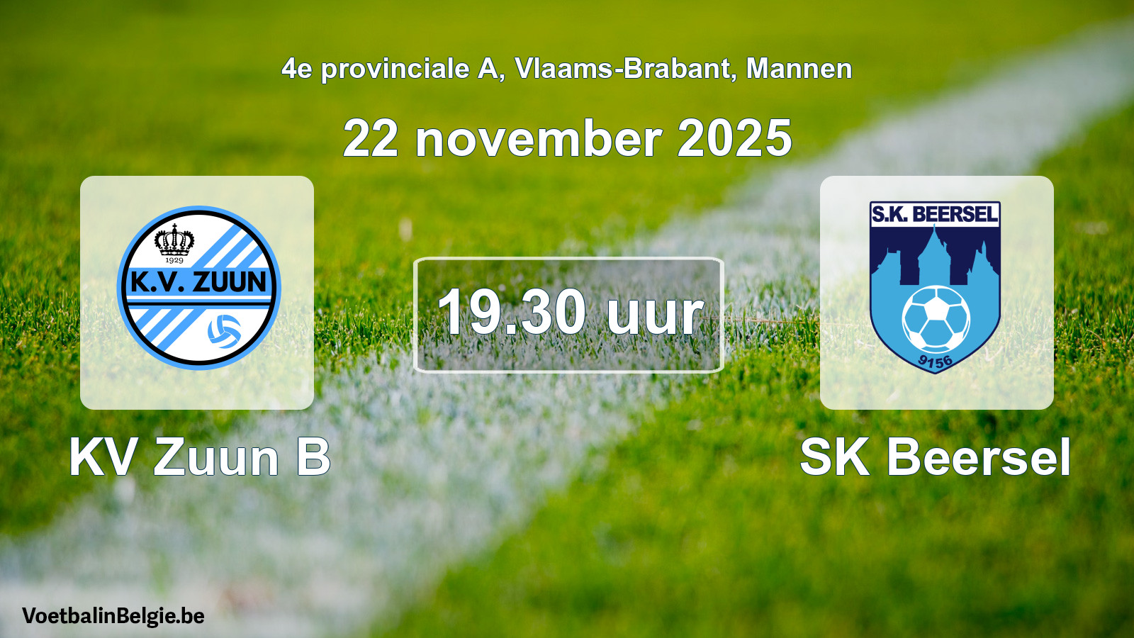 Scheduled match men football: KV Zuun B - SK Beersel (22 November 2025)