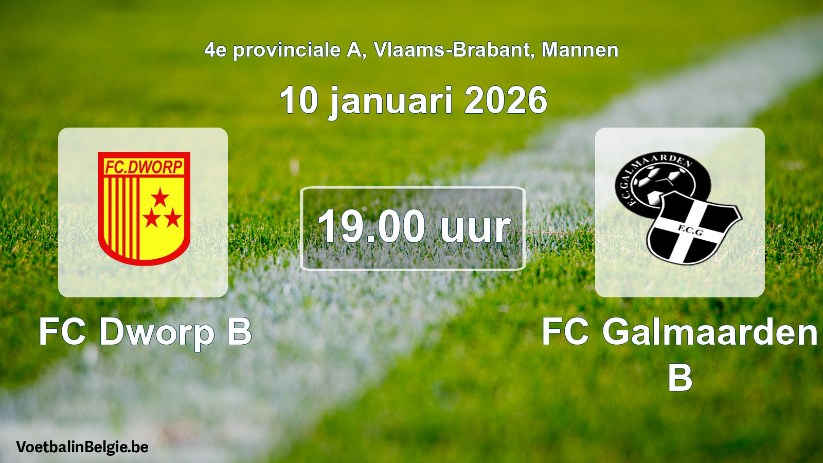 Scheduled match men football: FC Dworp B - FC Galmaarden B (10 January 2026)