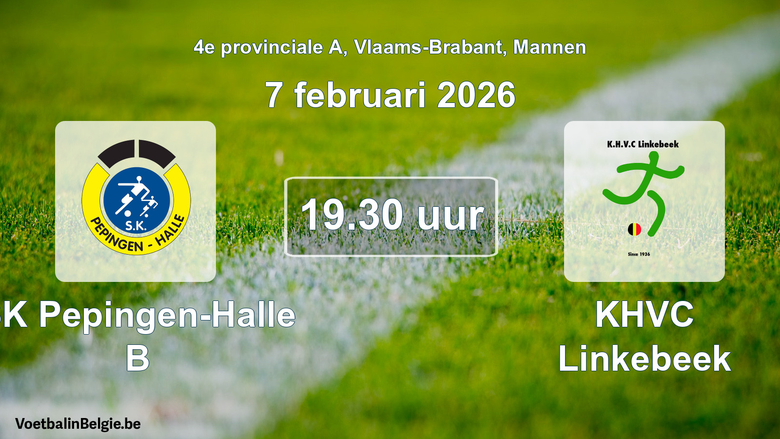 Scheduled match men football: SK Pepingen-Halle B - KHVC Linkebeek (7 February 2026)