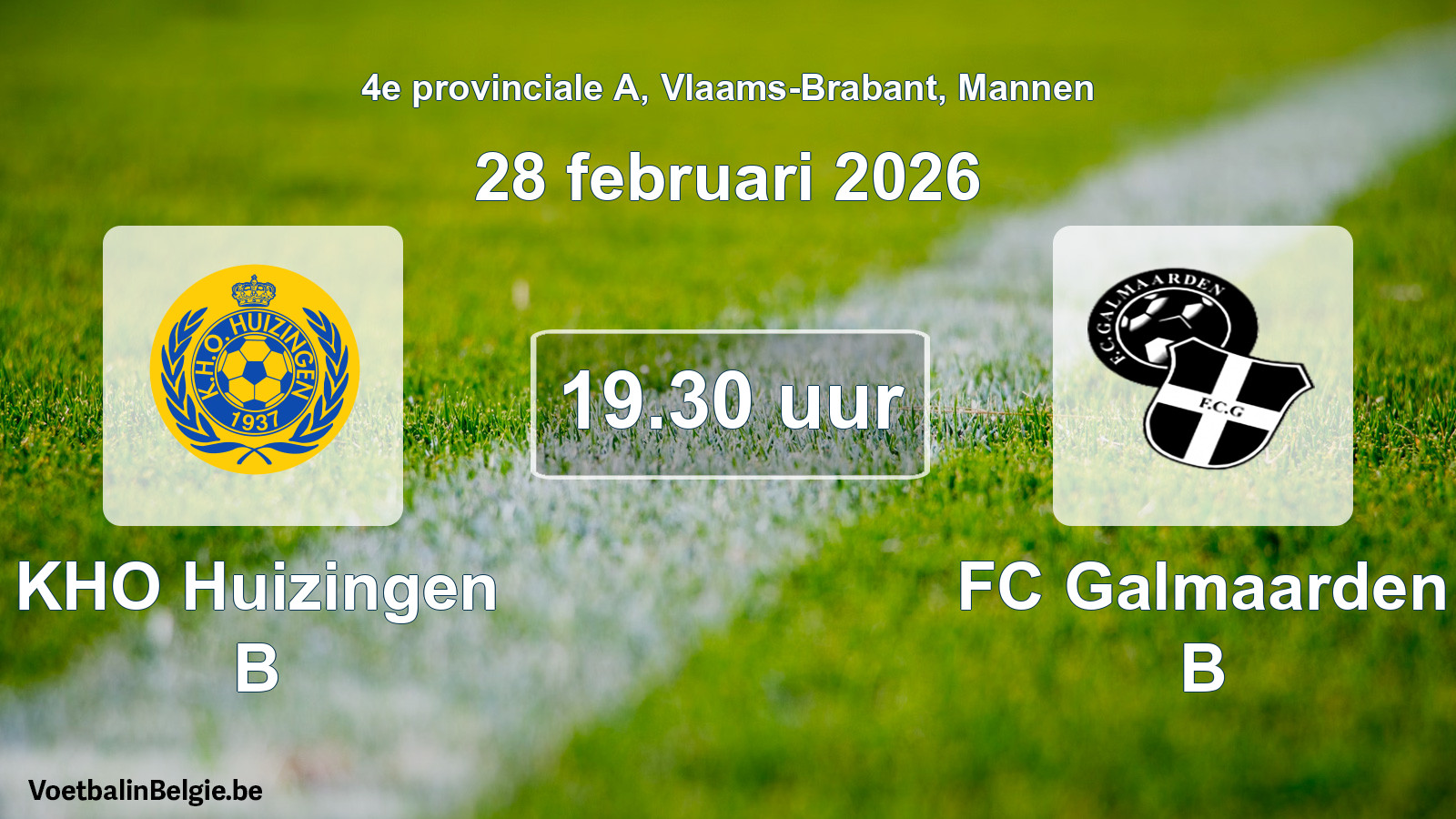 Geplande wedstrijd mannenvoetbal: KHO Huizingen B - FC Galmaarden B (28 februari 2026)