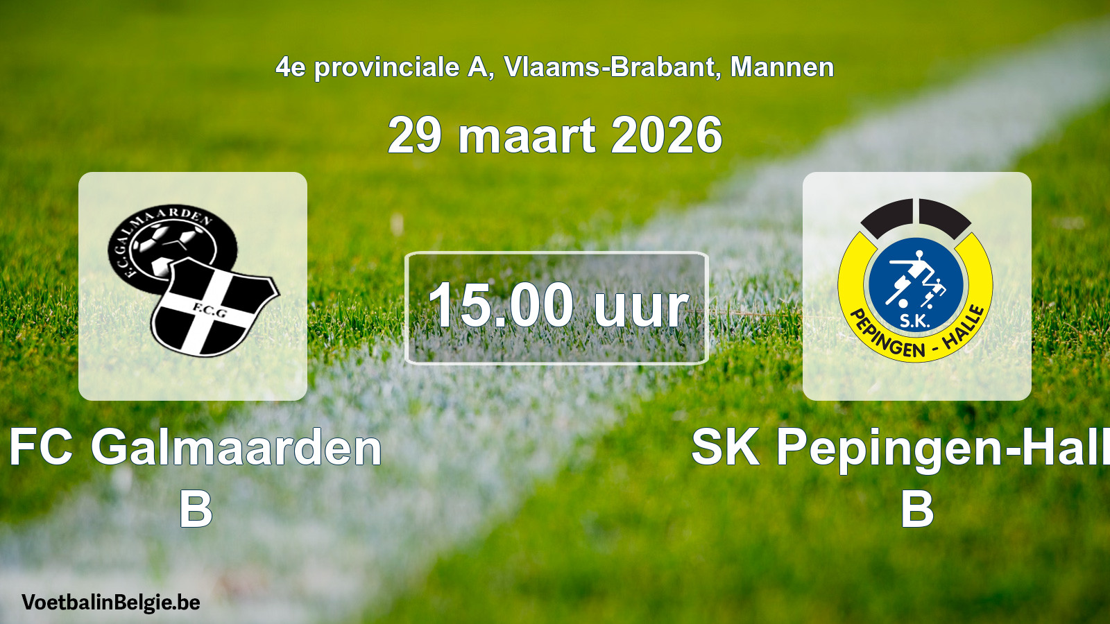 Geplande wedstrijd mannenvoetbal: FC Galmaarden B - SK Pepingen-Halle B (29 maart 2026)