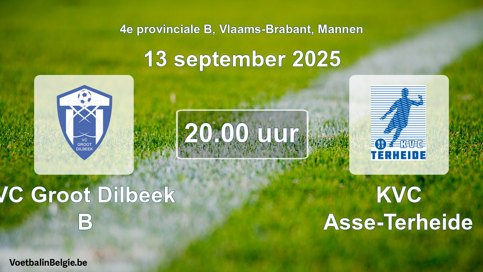 Scheduled match men football: VC Groot Dilbeek B - KVC Asse-Terheide (13 September 2025)