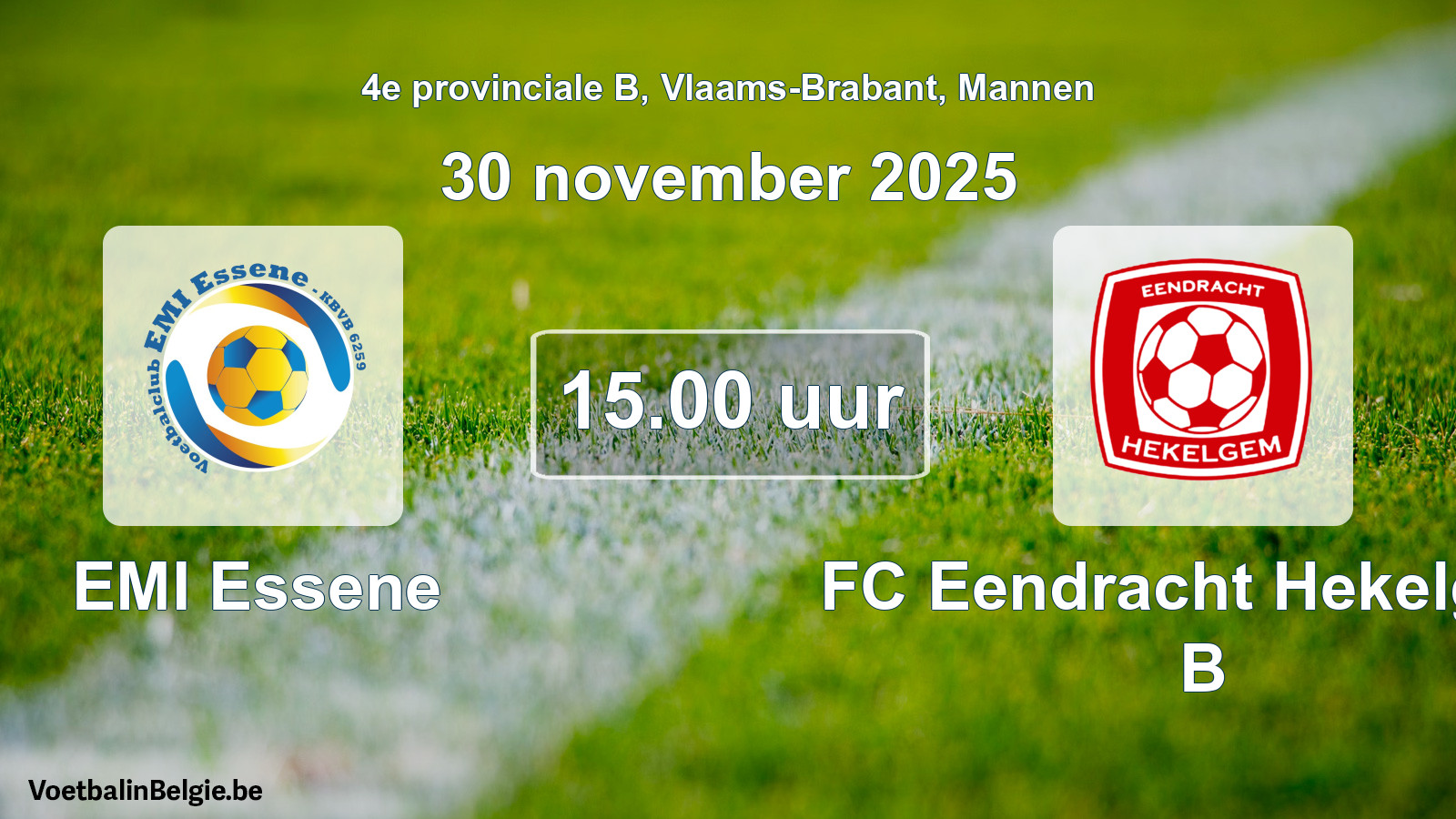 Geplantes Spiel männer-Fußball: EMI Essene - FC Eendracht Hekelgem B (30 November 2025)