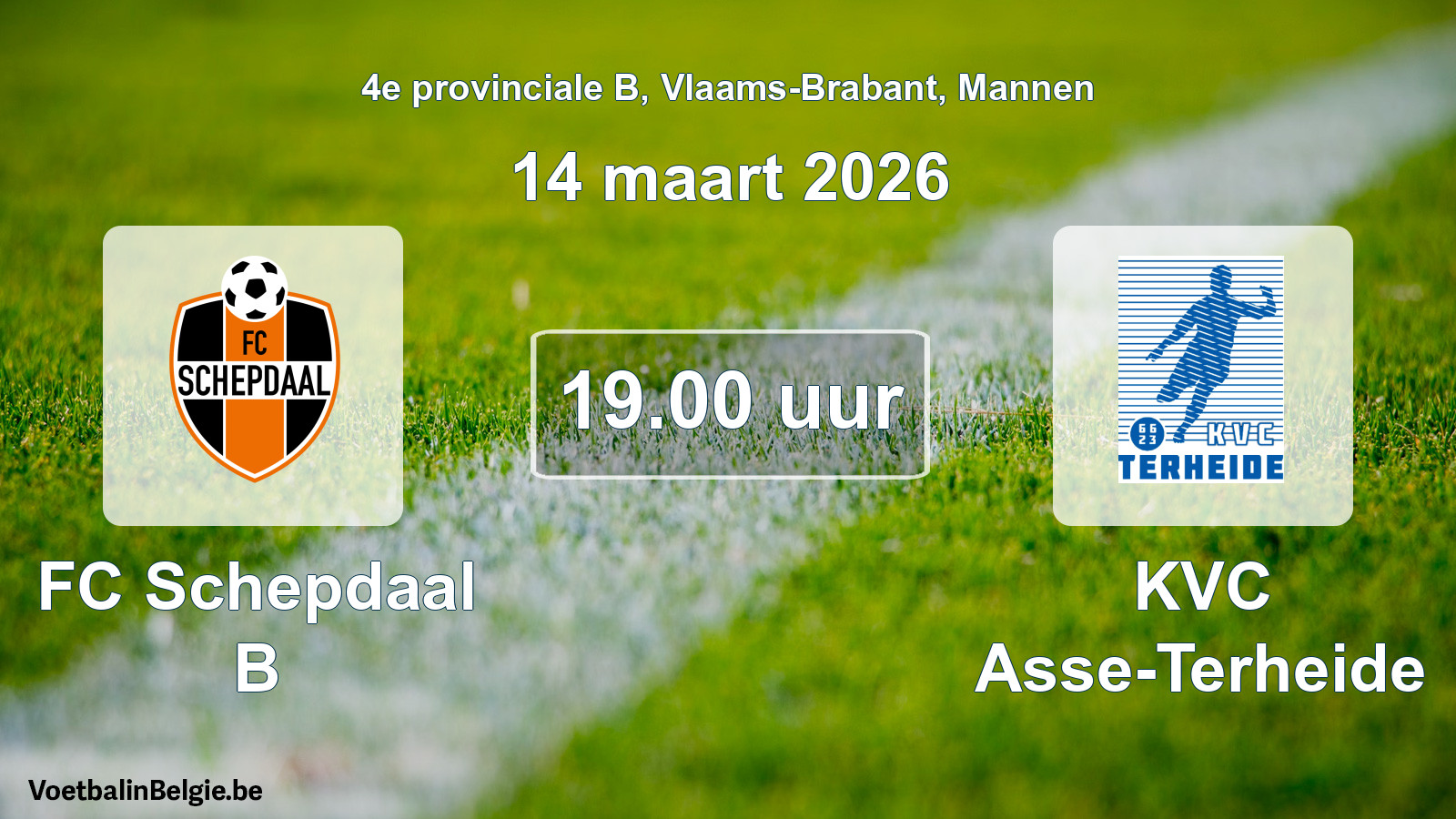 Match prévu football hommes: FC Schepdaal B - KVC Asse-Terheide (14 mars 2026)