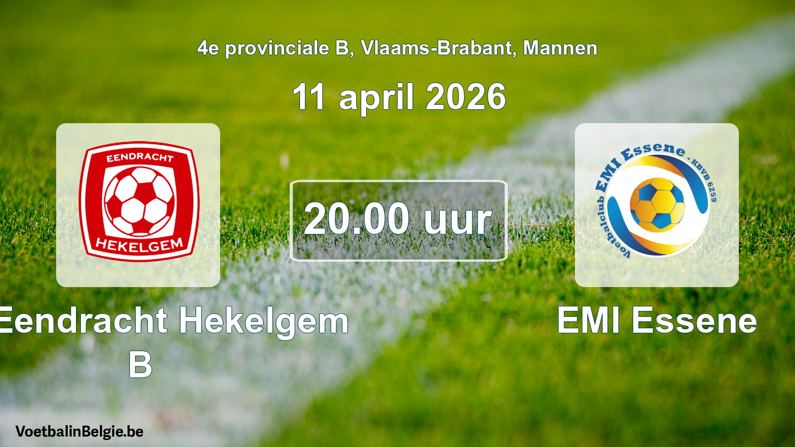 Scheduled match men football: FC Eendracht Hekelgem B - EMI Essene (11 April 2026)