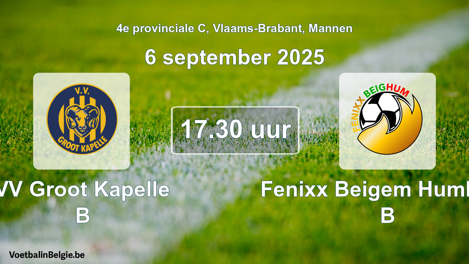Scheduled match men football: VV Groot Kapelle B - Fenixx Beigem Humbeek B (6 September 2025)