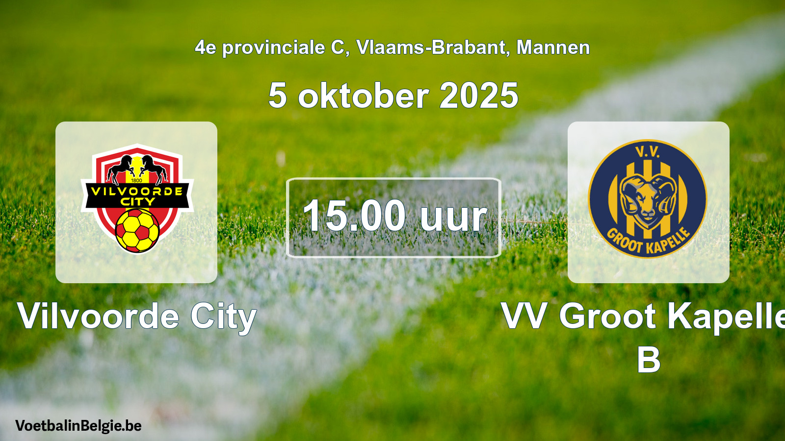 Geplande wedstrijd mannenvoetbal: Vilvoorde City - VV Groot Kapelle B (5 oktober 2025)