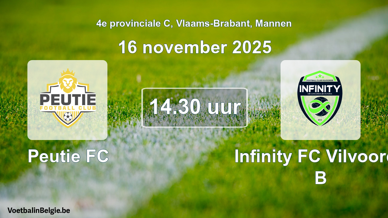 Geplande wedstrijd mannenvoetbal: Peutie FC - Infinity FC Vilvoorde B (16 november 2025)