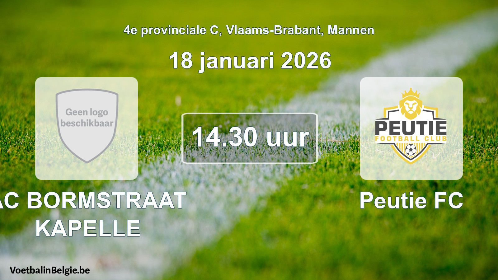 Scheduled match men football: AC BORMSTRAAT KAPELLE - Peutie FC (18 January 2026)