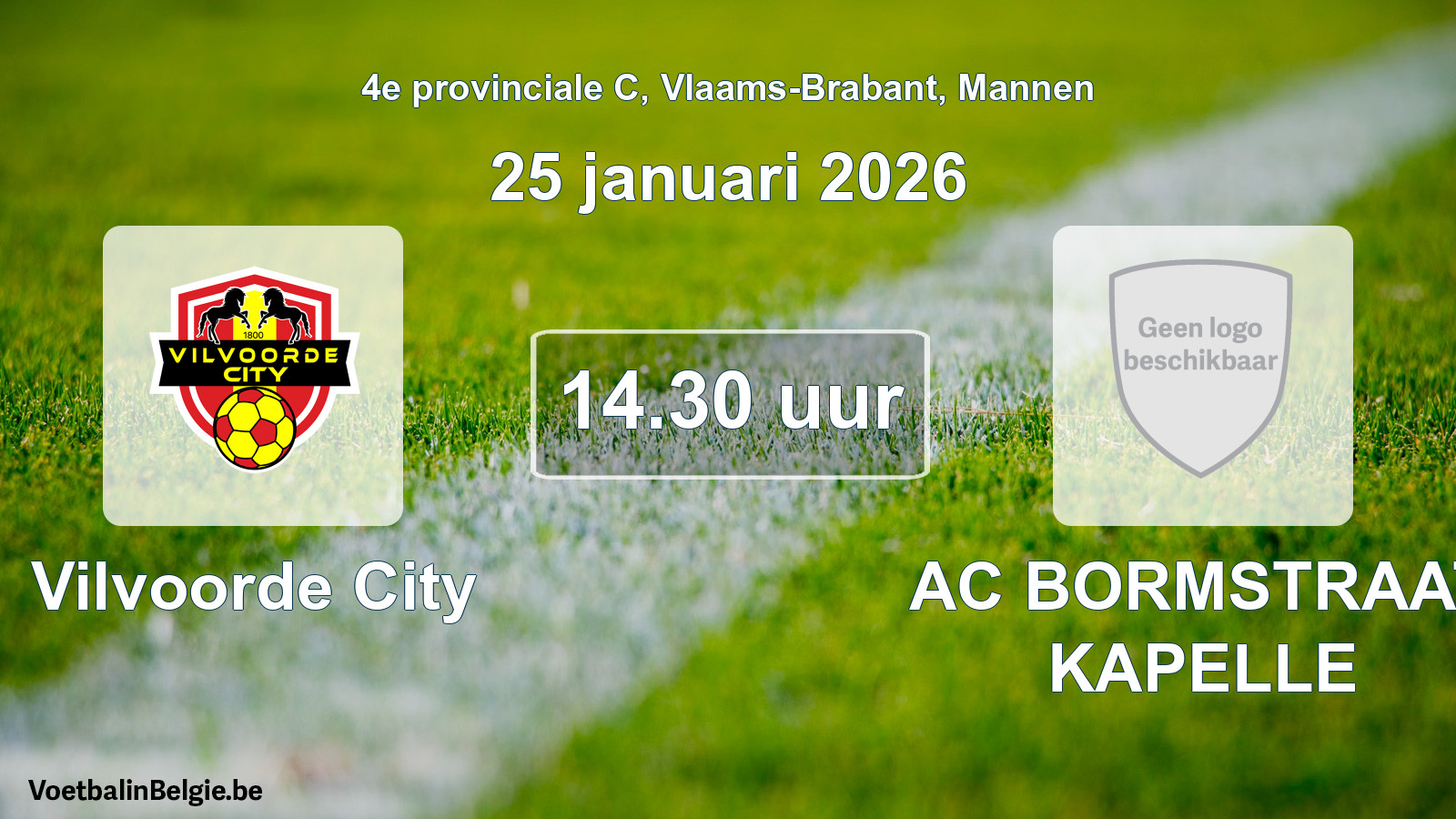 Scheduled match men football: Vilvoorde City - AC BORMSTRAAT KAPELLE (25 January 2026)
