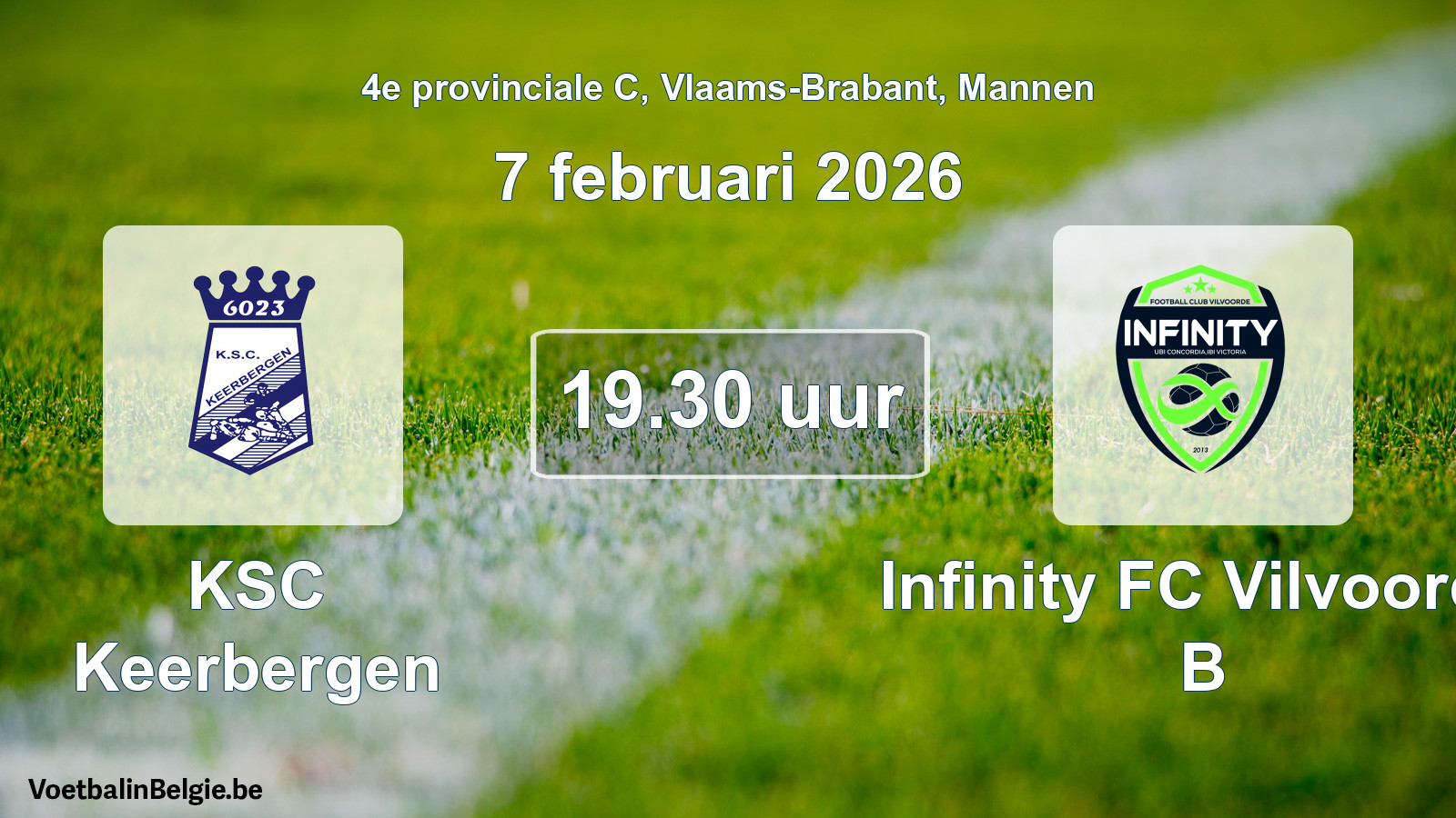 Scheduled match men football: KSC Keerbergen - Infinity FC Vilvoorde B (7 February 2026)