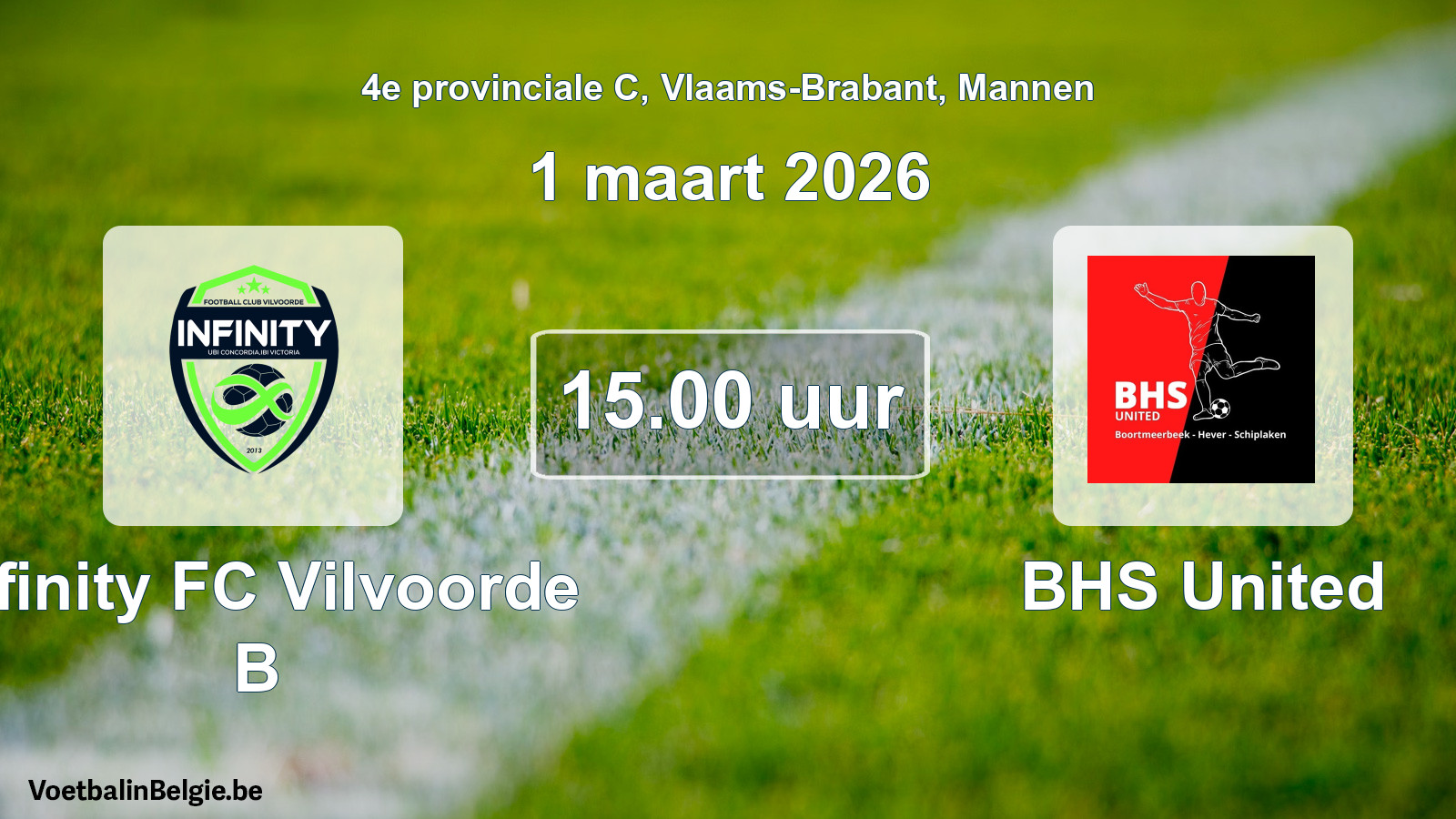 Geplantes Spiel männer-Fußball: Infinity FC Vilvoorde B - BHS United (1 März 2026)