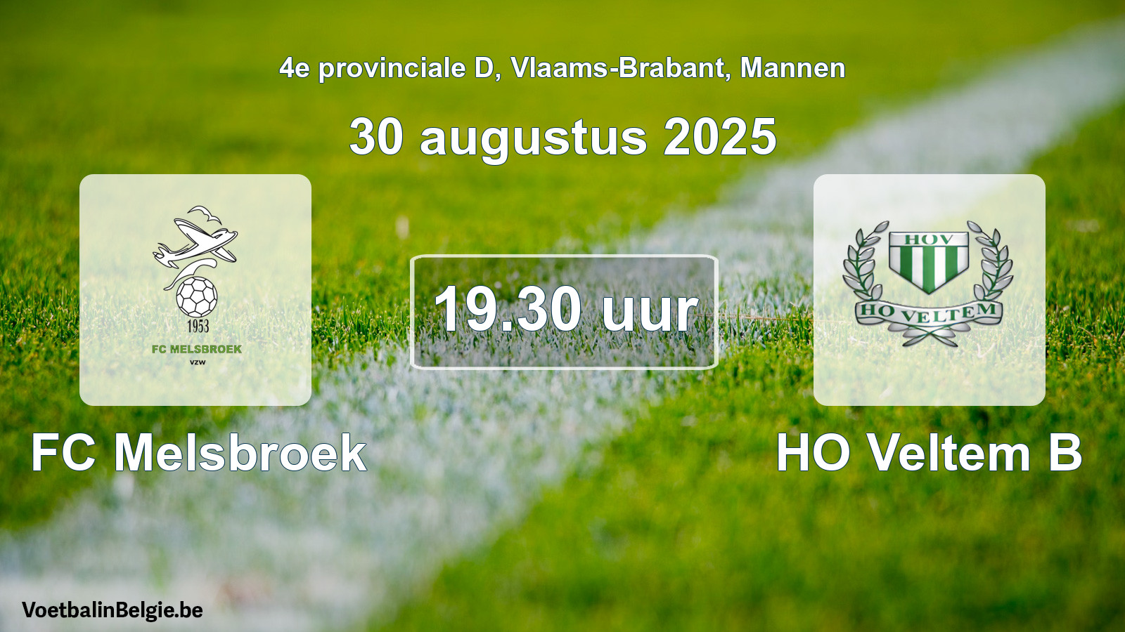 Scheduled match men football: FC Melsbroek - HO Veltem B (30 August 2025)
