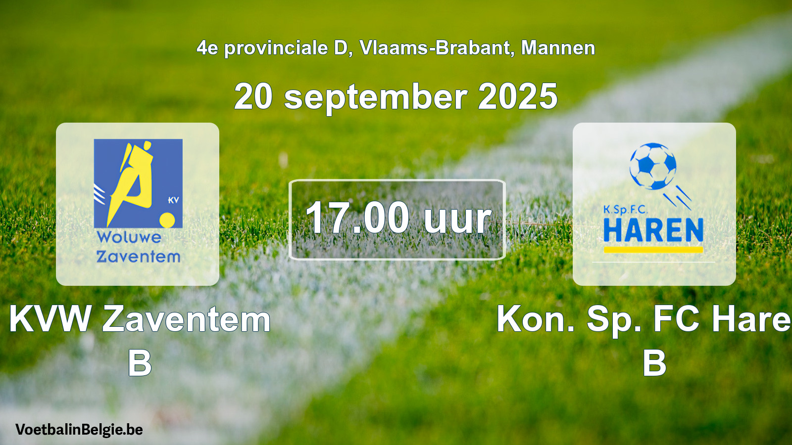 Scheduled match men football: KVW Zaventem B - Kon. Sp. FC Haren B (20 September 2025)