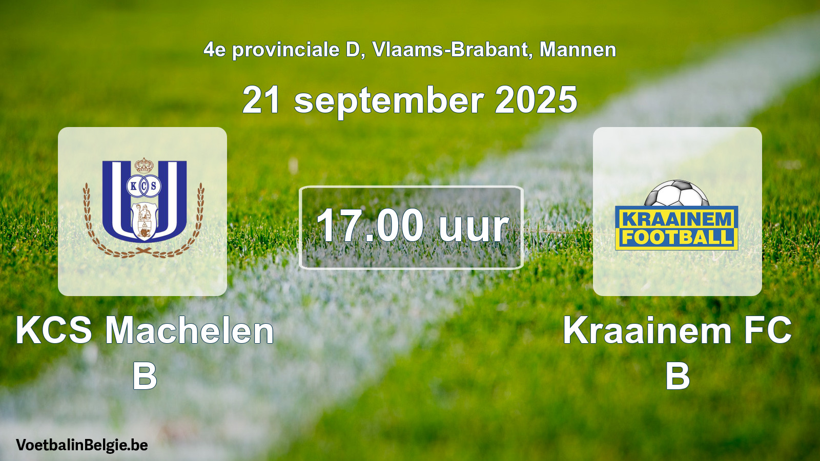 Scheduled match men football: KCS Machelen B - Kraainem FC B (21 September 2025)