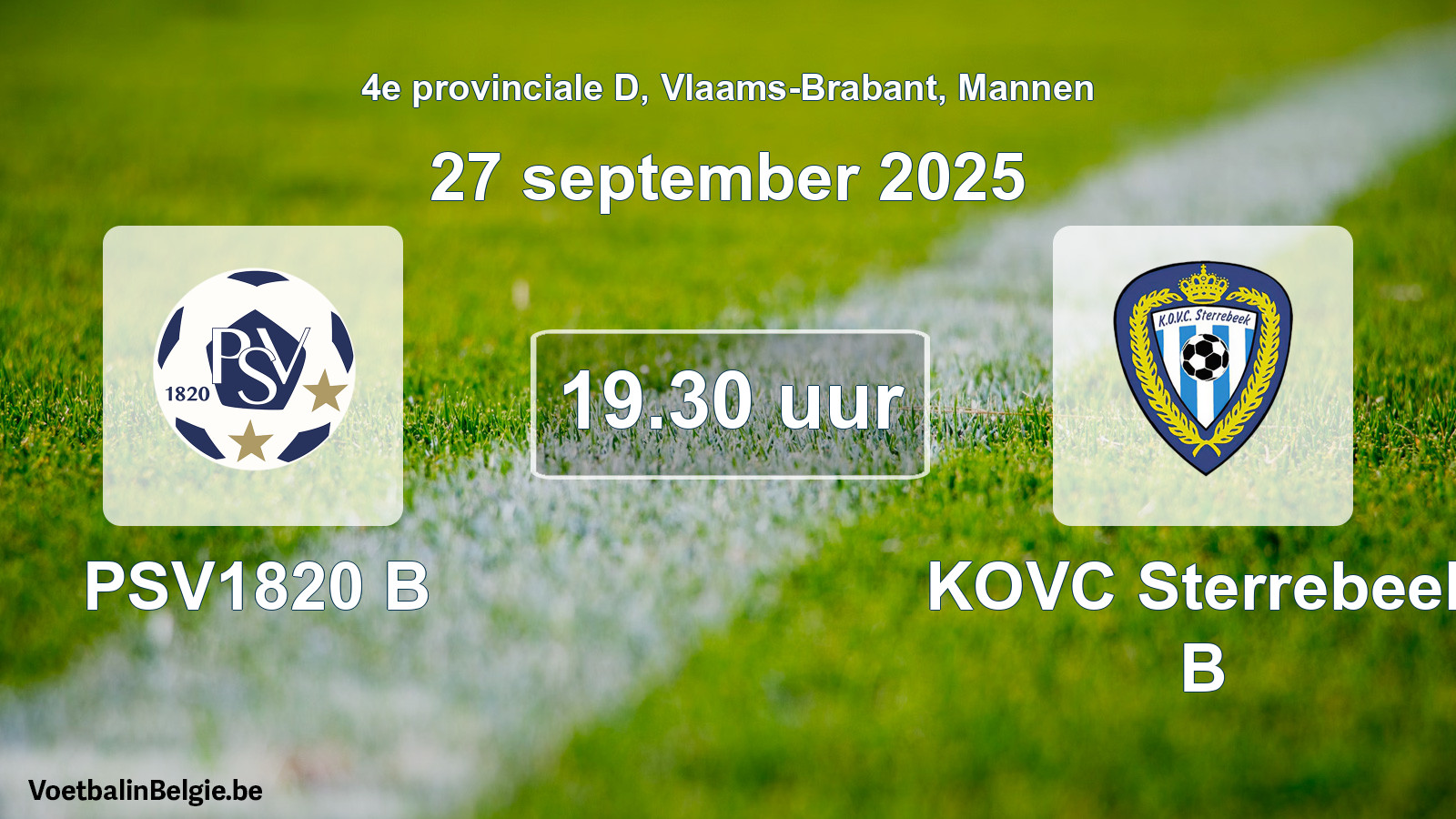 Scheduled match men football: PSV1820 B - KOVC Sterrebeek B (27 September 2025)