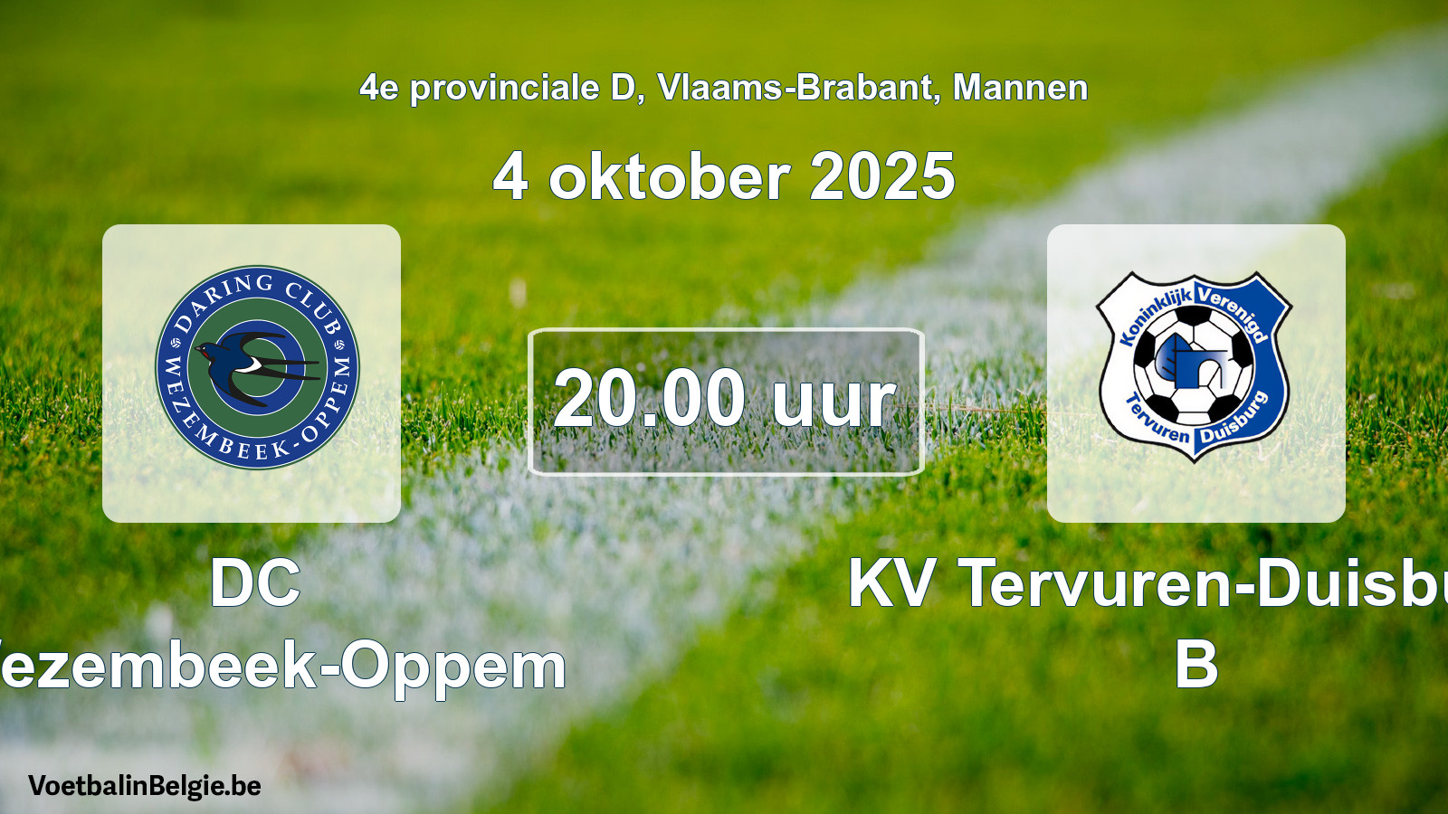 Scheduled match men football: DC Wezembeek-Oppem - KV Tervuren-Duisburg B (4 October 2025)