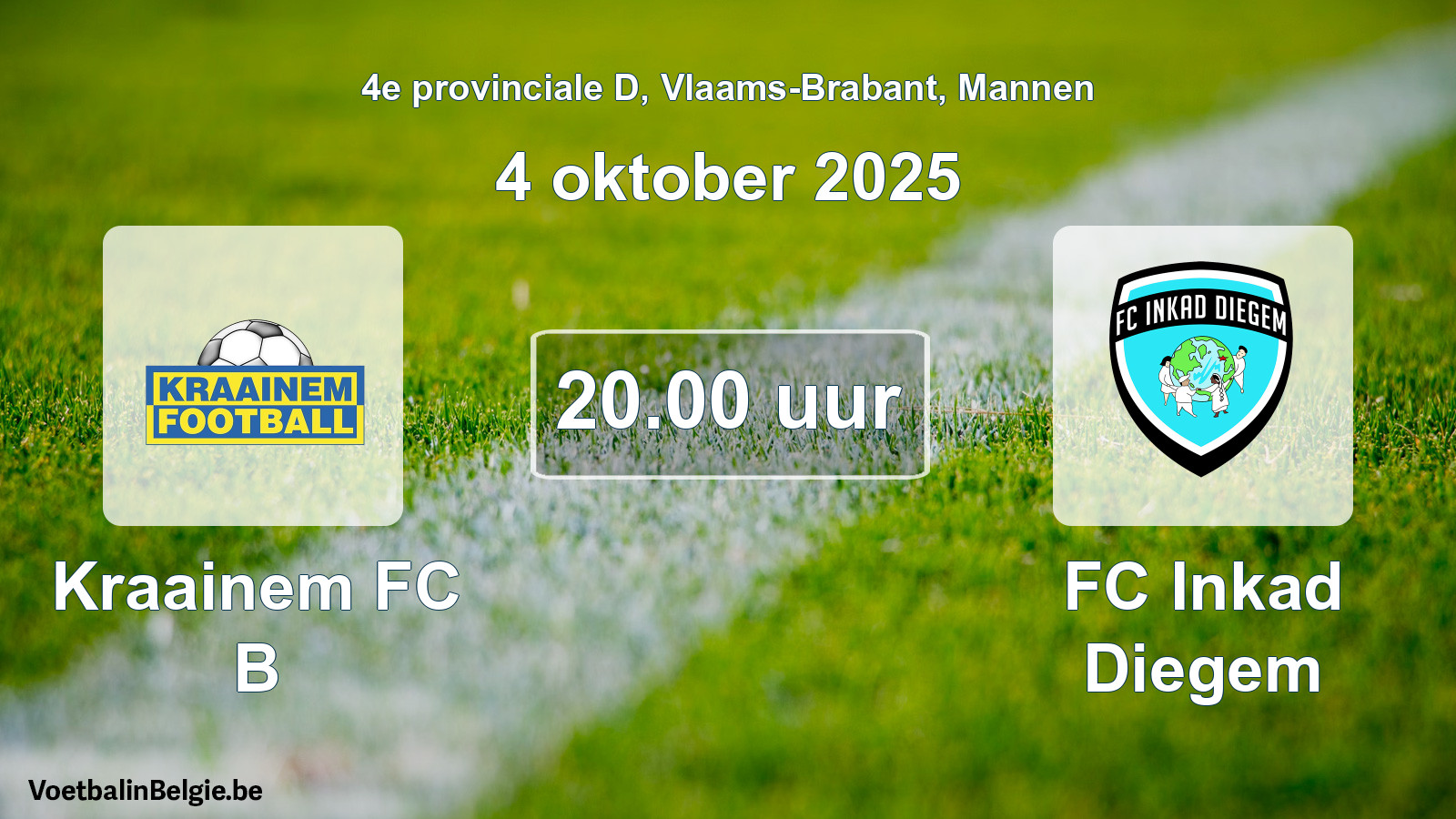 Scheduled match men football: Kraainem FC B - FC Inkad Diegem (4 October 2025)
